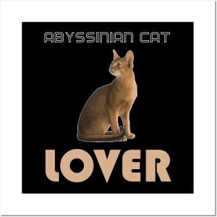 Abyssinian Cat Lover Posters and Art